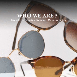 Premium eyewear manufacturer | DMarjan Opticals