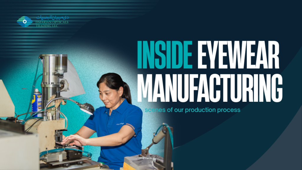 GCC Fashion Brand Support Project | OEM Eyewear Manufacturer | Private Label Eyewear Manufacturing | Low MOQ Eyewear Supplier | Custom Eyewear Manufacturing